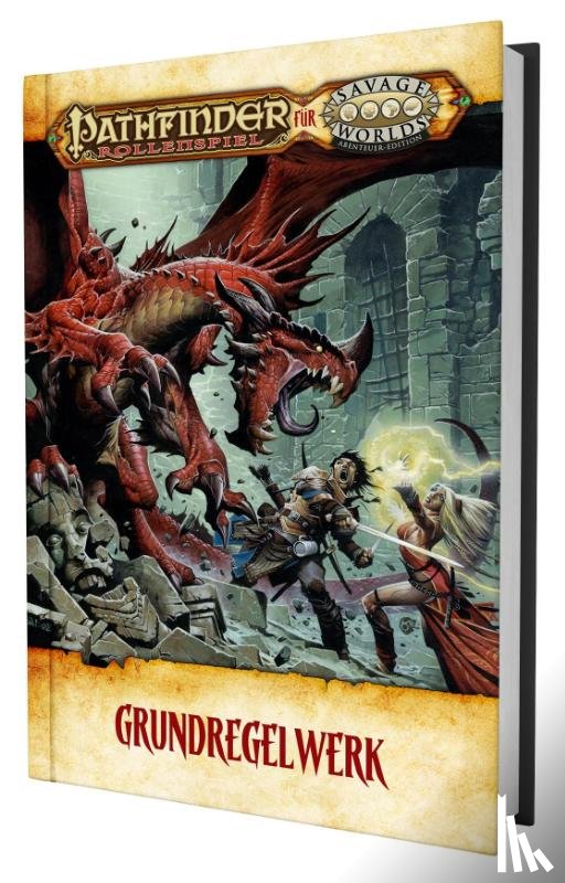 Warner, Christopher S, Keesler, Karl, Black, Clint, Schepis, Donald - Pathfinder für Savage Worlds - Grundregelwerk