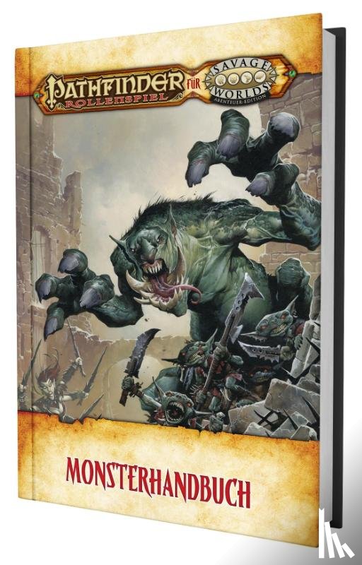 Warner, Christopher S, Keesler, Karl, Black, Clint, Schepis, Donald - Pathfinder für Savage Worlds - Monsterhandbuch