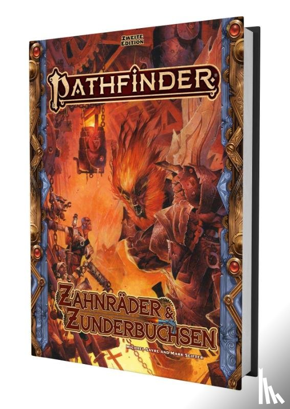 Sayre, Michael, Seifter, Mark - Pathfinder 2 - Zahnräder & Zunderbüchsen