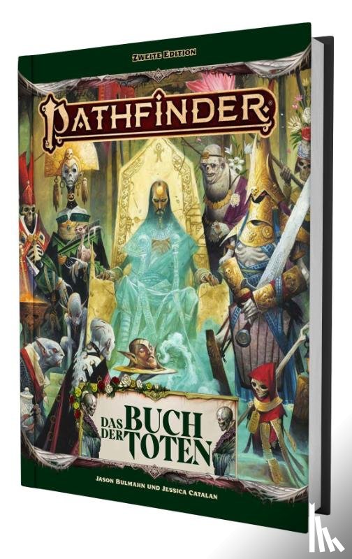 Bulmahn, Jason, Catalan, Jessica - Pathfinder 2 - Buch der Toten