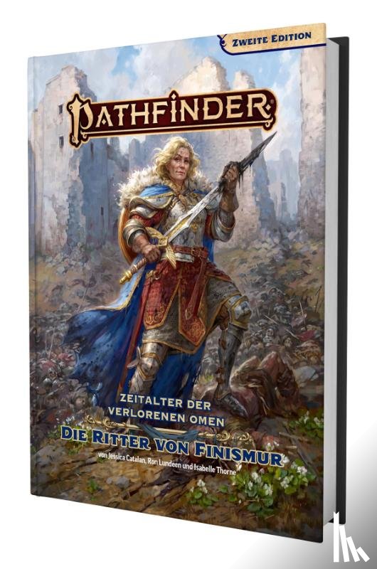 Catalan, Jessica, Lundeen, Ron, Thorne, Isabelle - Pathfinder 2 - Zeitalter dVO: Ritter von Finismur