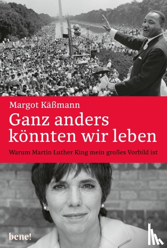 Käßmann, Margot - Ganz anders könnten wir leben