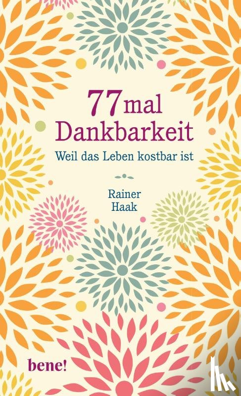 Haak, Rainer - 77 mal Dankbarkeit