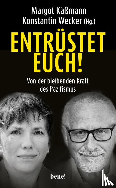  - Entrüstet euch!
