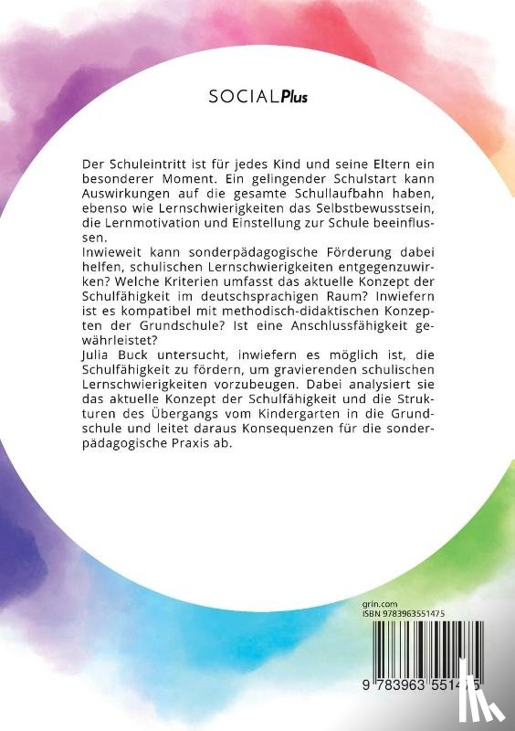 Buck, Julia - Wie meistern Kinder den Schulanfang erfolgreich? Foerderung der Schulfahigkeit und Vorbeugung von Lernschwierigkeiten