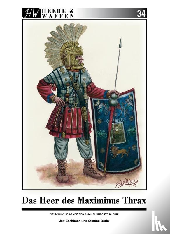 Eschbach, Jan - Das Heer des Maximinus Thrax