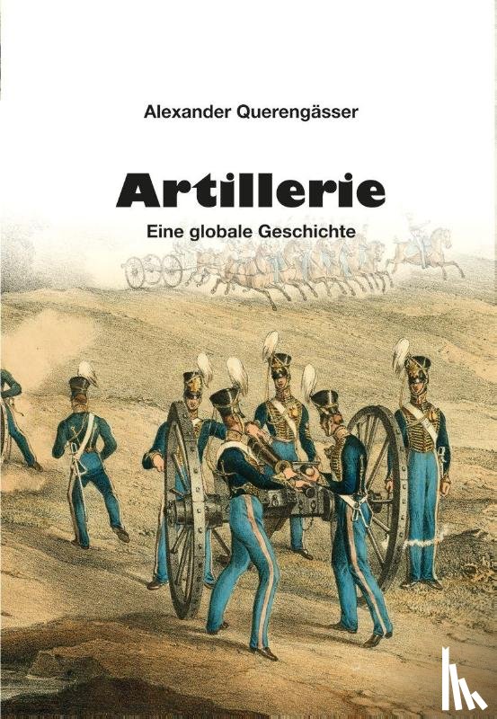 Querengässer, Alexander - Artillerie