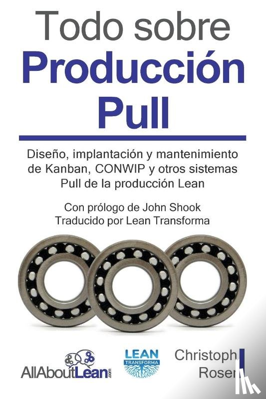Roser, Christoph - Todo sobre Produccion Pull