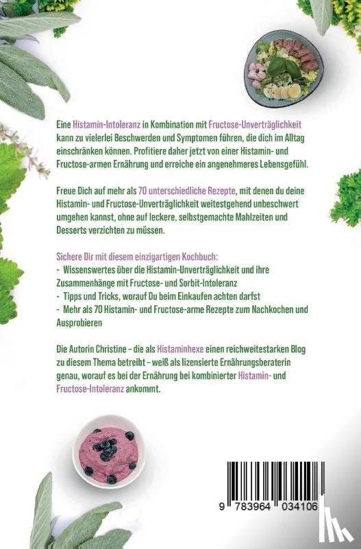 Boßmann-Weirich, Christine - Beschwerdefrei leben - Das histamin- und fructosearme Kochbuch