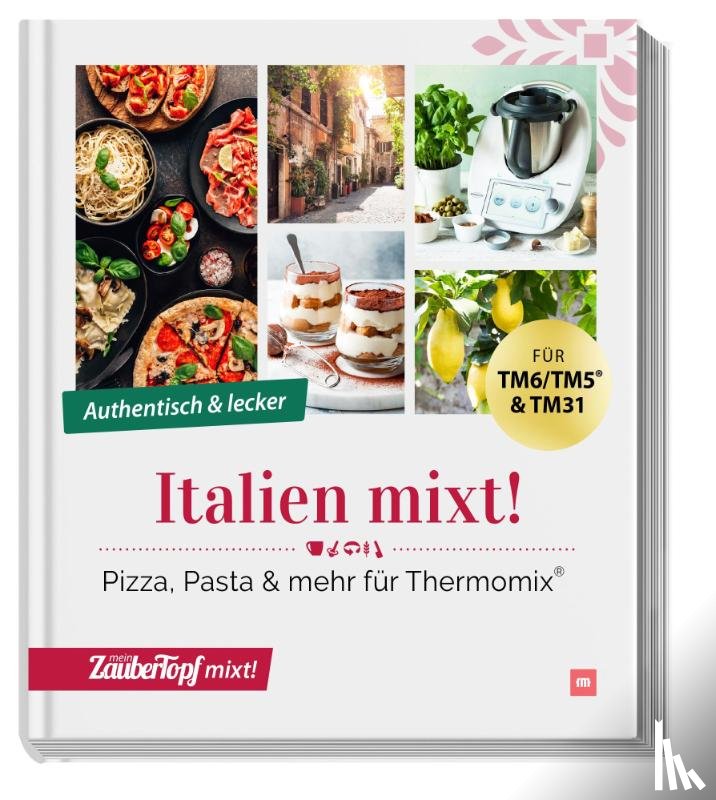 Redaktion mein ZauberTopf - Italien mixt!