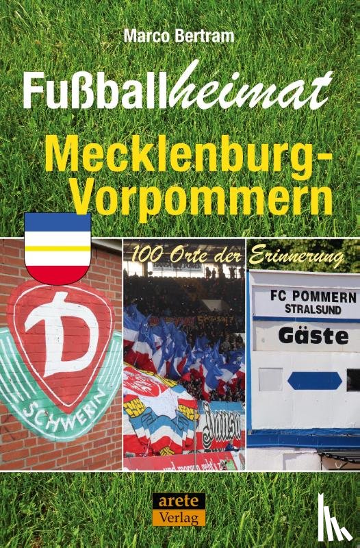 Bertram, Marco - Fußballheimat Mecklenburg-Vorpommern