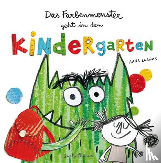 Llenas, Anna - Das Farbenmonster geht in den Kindergarten