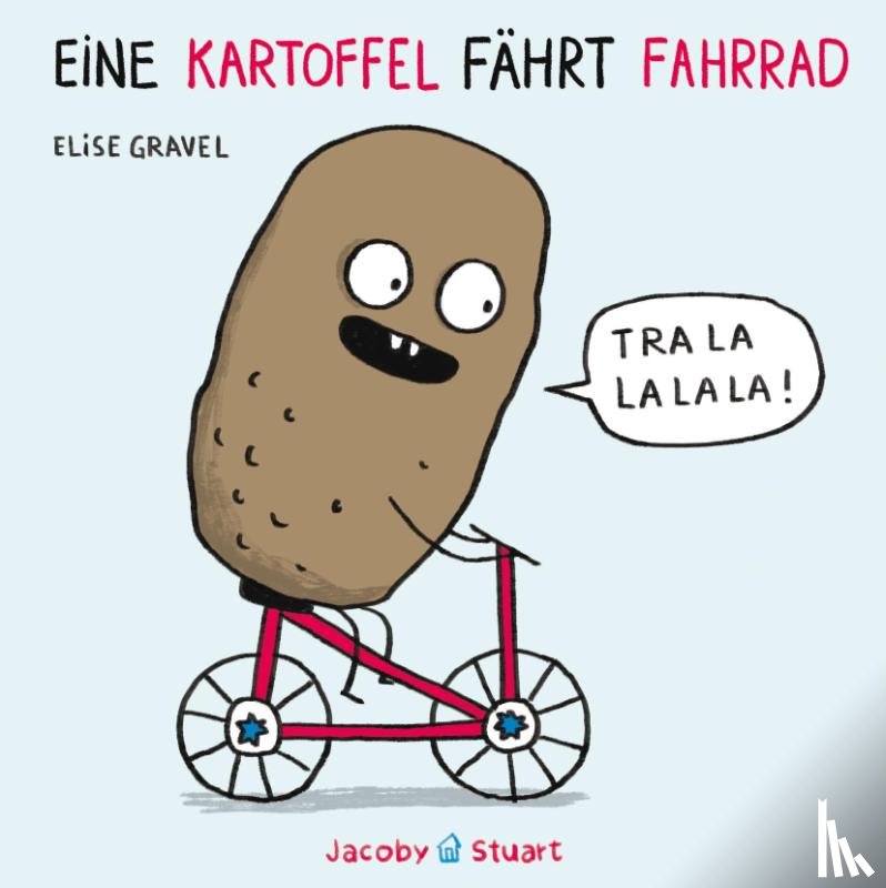 Gravel, Elise - Eine Kartoffel fährt Fahrrad