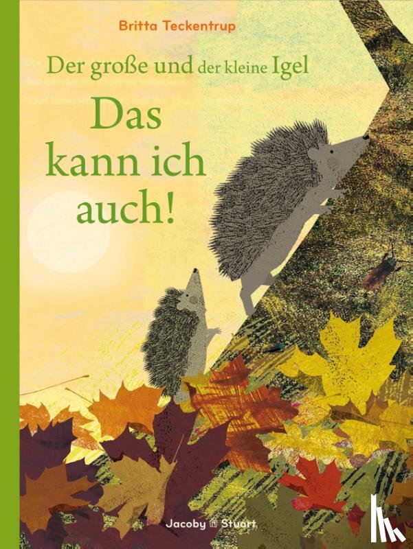 Teckentrup, Britta - Der große und der kleine Igel / Das kann ich auch!