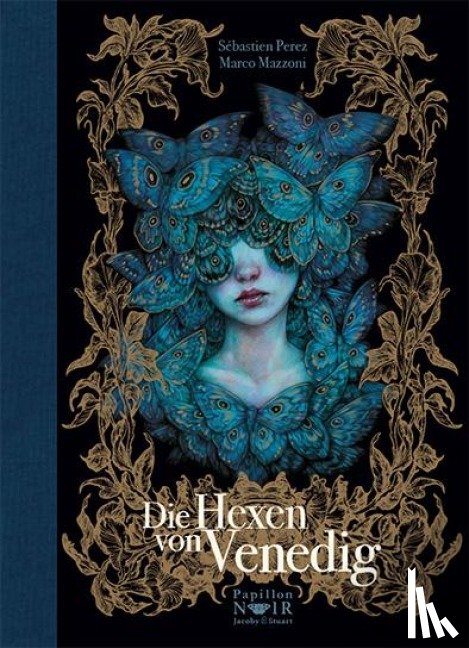 Perez, Sébastien - Die Hexen von Venedig