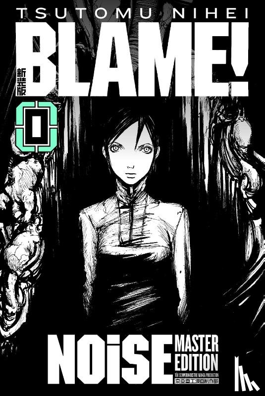 Nihei, Tsutomu - BLAME! Master Edition 0: NOiSE