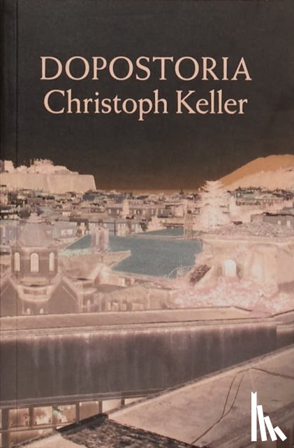Keller, Christoph - DOPOSTORIA