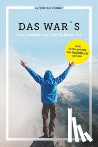 Thomar, H. R. Jürgen - Das war´s