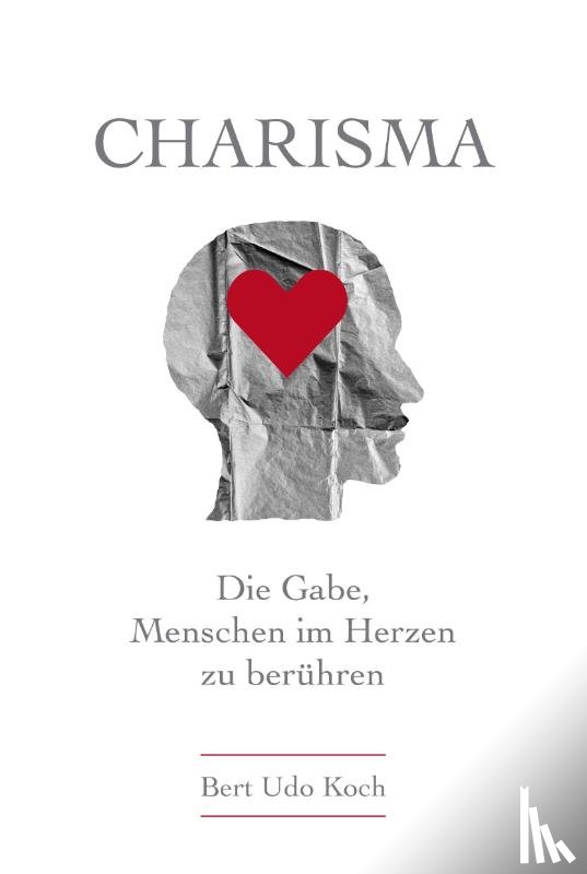 Koch, Bert Udo - Charisma