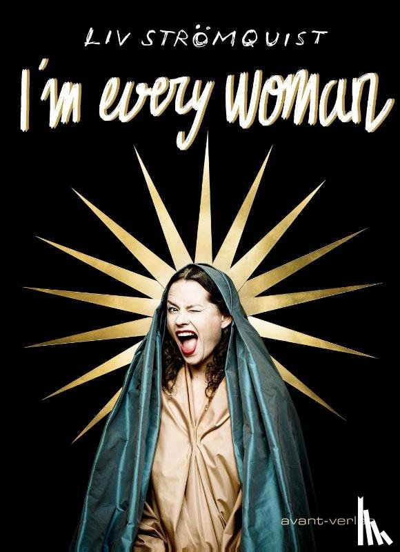 Strömquist, Liv - I'm every woman