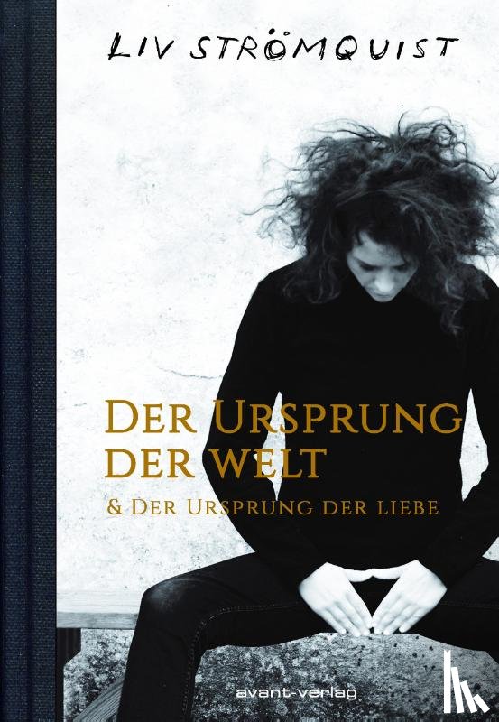 Strömquist, Liv - Der Ursprung der Welt & Der Ursprung der Liebe