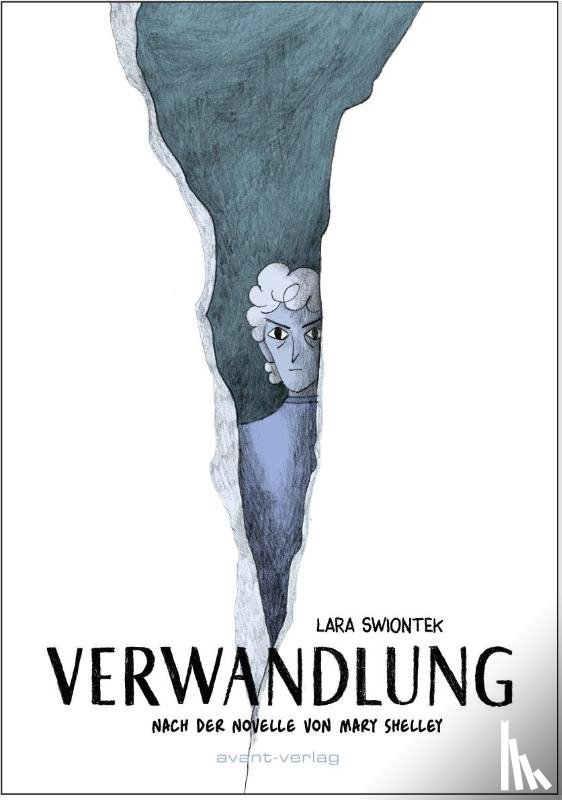 Swiontek, Lara - Verwandlung