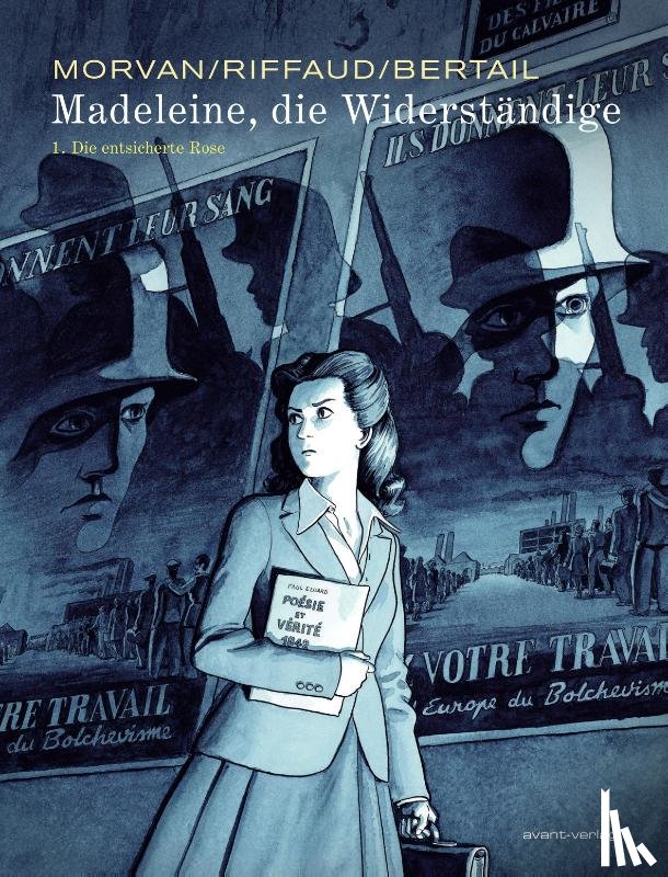 Riffaud, Madeleine, Morvan, Jean-David, Bertail, Dominique - Madeleine, die Widerständige