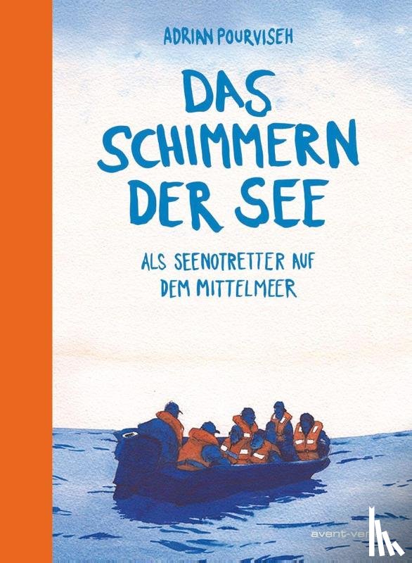 Pourviseh, Adrian - Das Schimmern der See