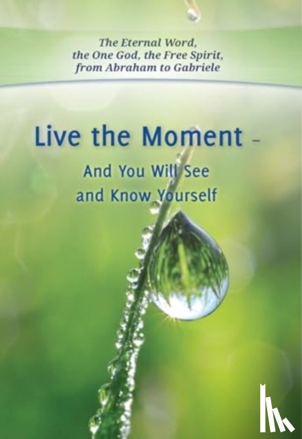 Gabriele Publishing, House - Live the Moment