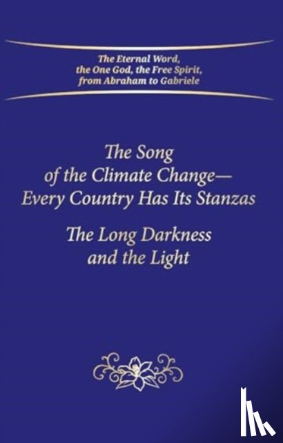 Gabriele Publishing, House - The Song of the Climate Change - Every Country Has Its Stanzas
