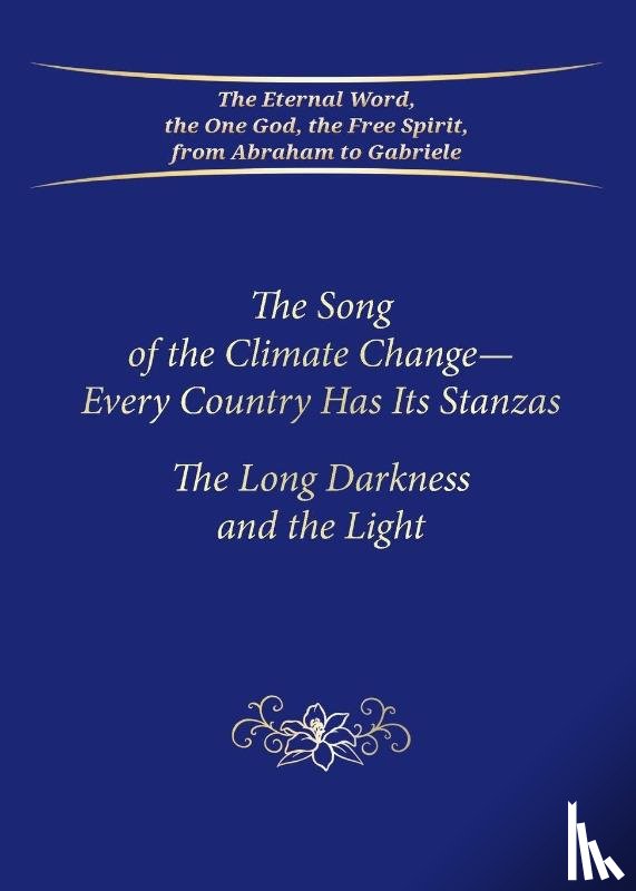 Gabriele Publishing, House - The Song of the Climate Change - Every Country Has Its Stanzas (PB)