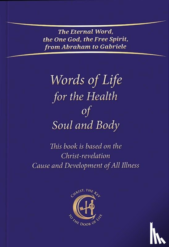 House, Gabriele Publishing - Words of Life for the Health of Soul and Body