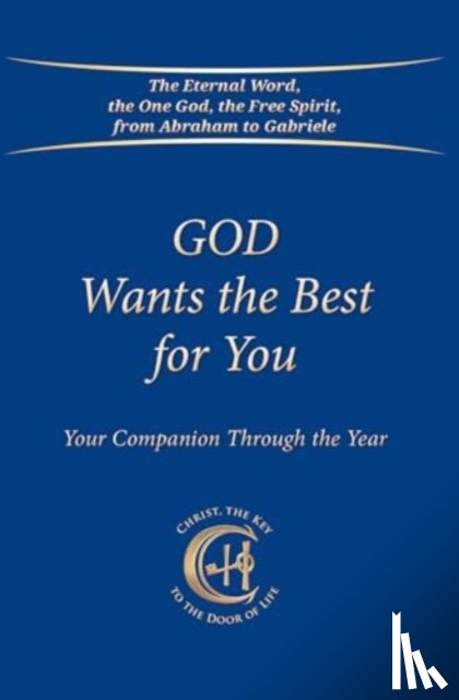 Gabriele Publishing, House - God Wants the Best for You