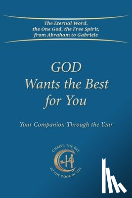 Gabriele - God Wants the Best for You: Your Companion Through the Year