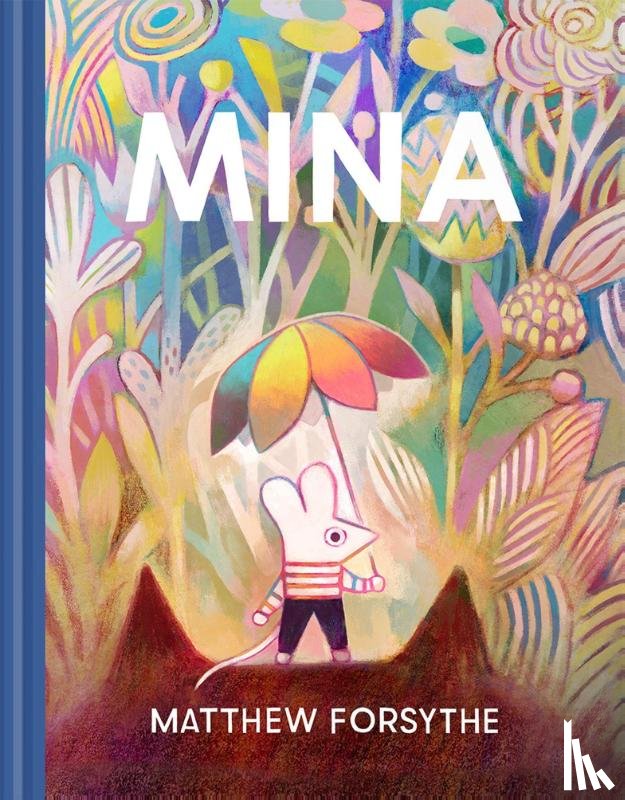 Forsythe, Matthew - Mina