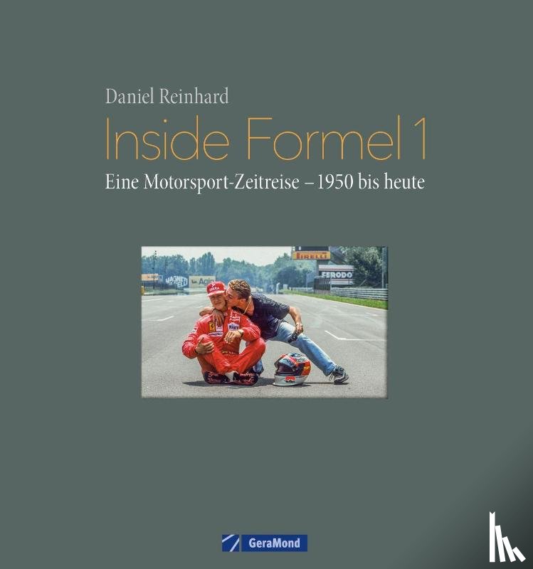 Reinhard, Daniel - Inside Formel 1