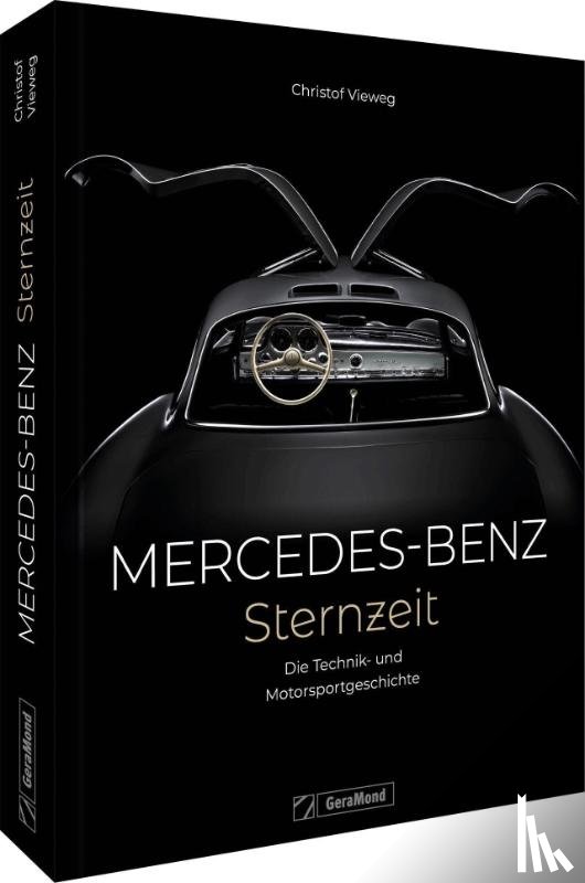 Vieweg, Christof - Mercedes-Benz. Sternzeit