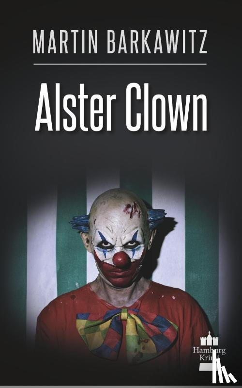 Barkawitz, Martin - Alster Clown