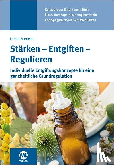 Hummel, Ulrike - Stärken - Entgiften - Regulieren