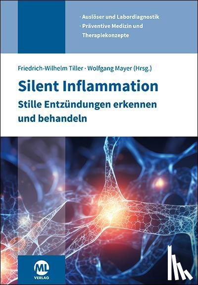  - Silent Inflammation - Stille Entzündungen erkennen und behandeln