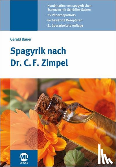 Bauer, Gerald - Spagyrik nach Dr. C. F. Zimpel