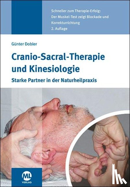 Dobler, Günter - Cranio-Sacral-Therapie und Kinesiologie