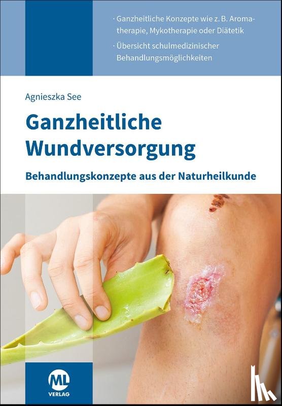 Argnieszka, See - Ganzheitliche Wundversorgung