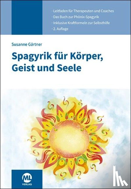 Gärtner, Susanne - Spagyrik für Körper, Geist und Seele