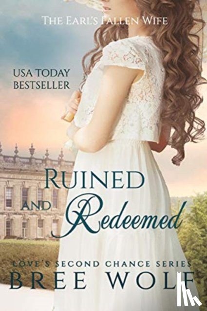 Wolf, Bree - Ruined & Redeemed