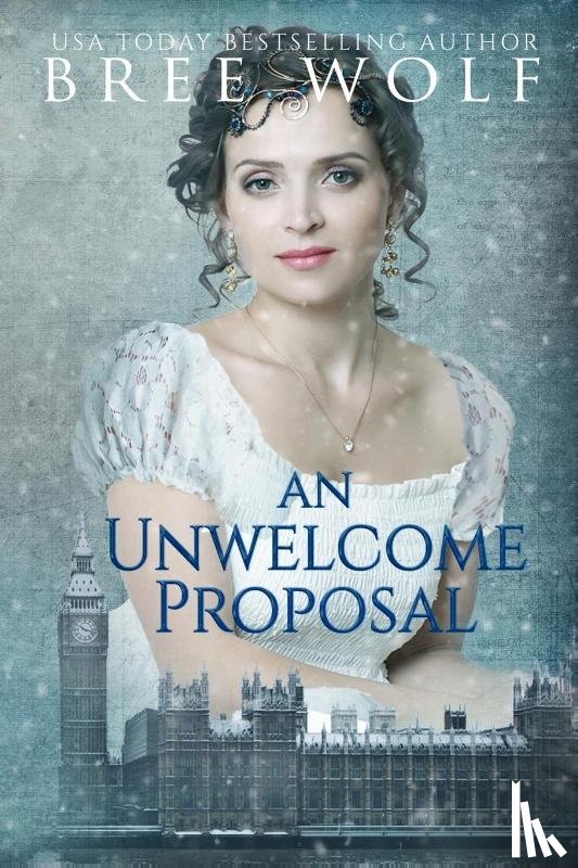 Wolf, Bree - An Unwelcome Proposal