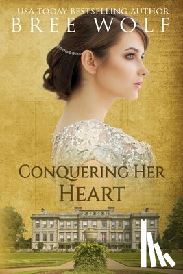 Wolf, Bree - Conquering her Heart