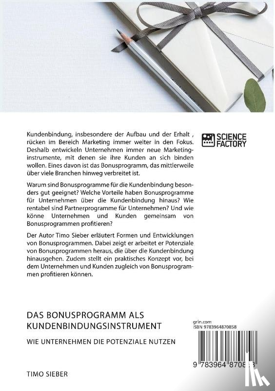 Sieber, Timo - Das Bonusprogramm als Kundenbindungsinstrument