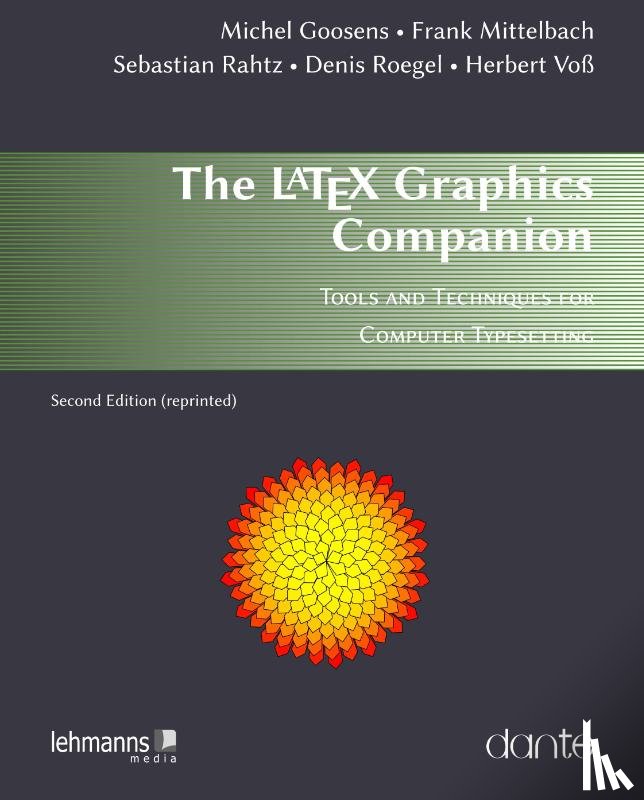 Goossens, Michel, Mittelbach, Frank, Rahtz, Sebastian, Roegel, Denis - The LATEX Graphics Companion