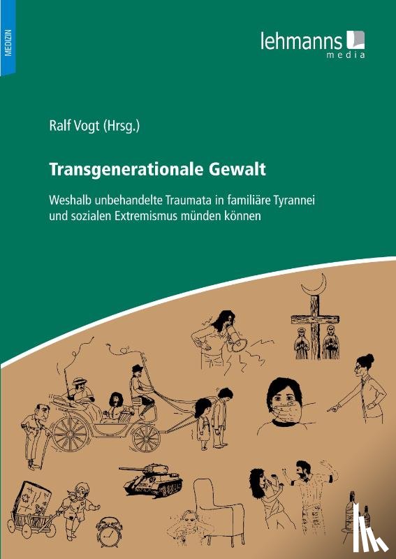  - Transgenerationale Gewalt